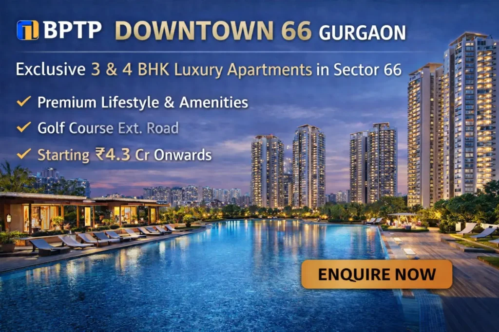 BPTP Downtown 66 Gurgaon