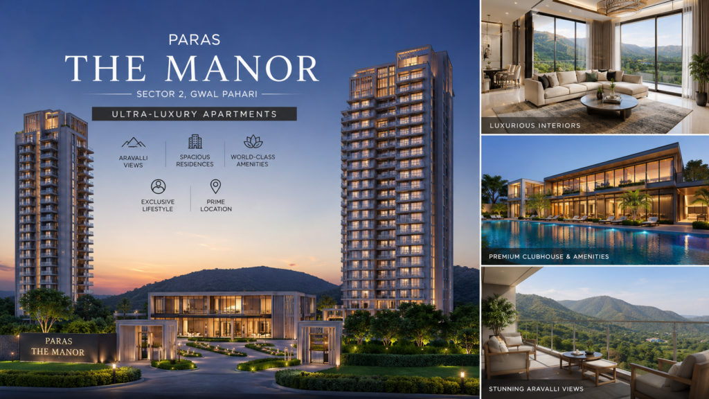 Paras The Manor Sector 2 Gwal Pahari